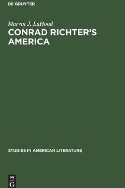 [预订]Conrad Richter’s America 9783111013756