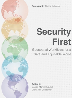 预订 Security First: Geospatial Workflows for a Safe and Equitable World: 9781589488878