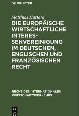 【预订】Die Europäische wirtschaftliche Interessenvereinigung im deutschen, 9783110127843