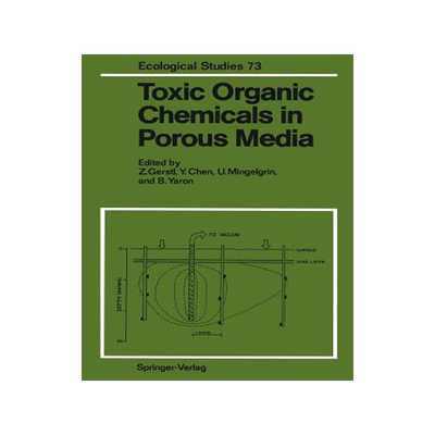 预订 Toxic Organic Chemicals in Porous Media