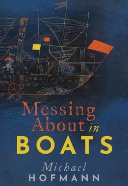 【预订】Messing About in Boats