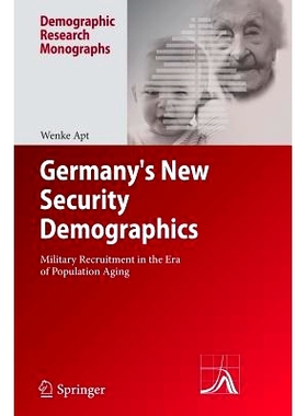 预订 Germany’s New Security Demographics: Military Recruitment in the Era of Population Aging 德国的新安全人口统计：人