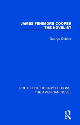 【预订】James Fenimore Cooper the Novelist