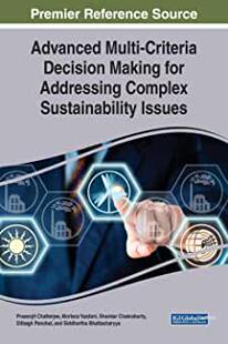 Complex Issues Multi Making for Decision Advanced Criteria Sustainability Addressing 预订