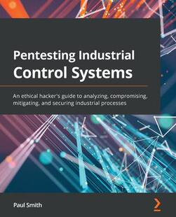 预订 Systems Pentesting Control 9781800202382 Industrial