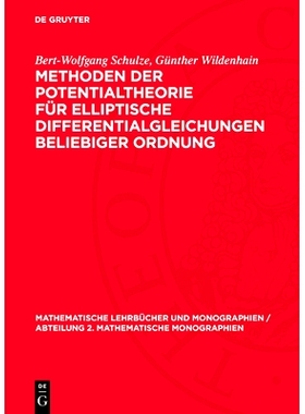 预订 Methoden der Potentialtheorie für elliptische Differentialgleichungen beliebiger Ordnung: 9783112707821
