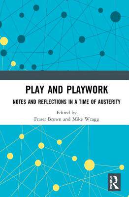 【预订】Play and Playwork