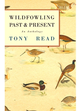 预订 Wildfowling Past & Present - An Anthology