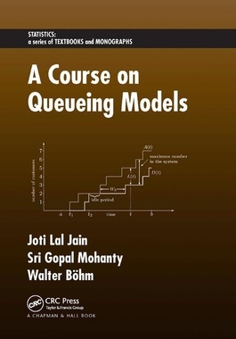 【预订】A Course on Queueing Models