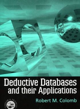 【预订】Deductive Databases and Their Applications