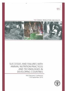 预订 Successes and Failures with Animal Nutrition Practices and Technologies in Developing Countries 动物营养做法和技术
