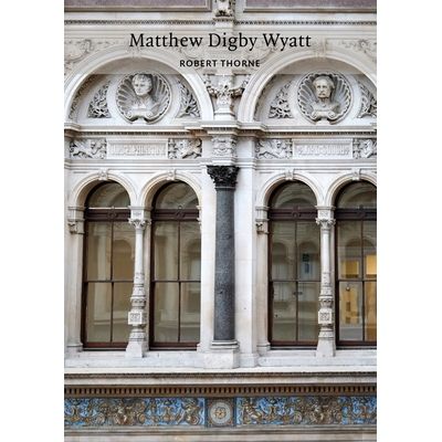 预订 Matthew Digby Wyatt 马修·迪格比·怀亚特: 9781836244547