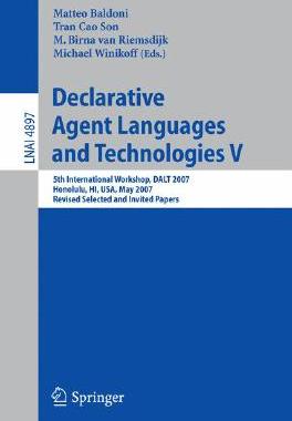 【预订】Declarative Agent Languages and Technologies V