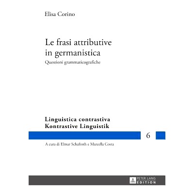 预订 Le frasi attributive in germanistica: Questioni grammaticografiche: 9783631661932
