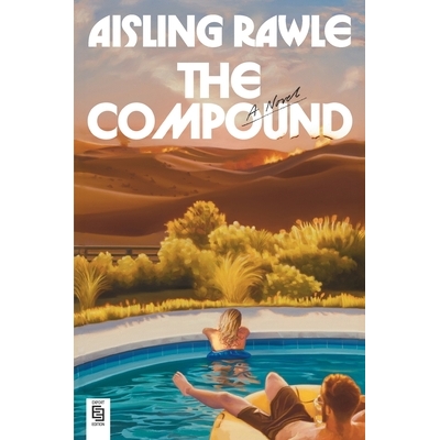 预订 The Compound: A GMA Book Club Pick: A Novel 大院: 9780593979457