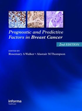 【预订】Prognostic and Predictive Factors in Breast Cancer