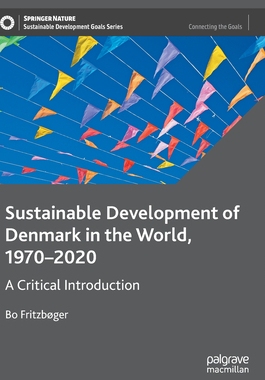 【预订】Sustainable Development of Denmark in the World, 1970–2020 9783030982928