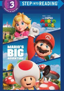 [预订]Mario’s Big Adventure (Nintendo(r) and Illumination Present the Super Mario Bros. Movie) 9780593646014