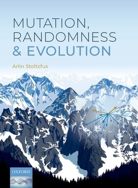 【预订】Mutation, Randomness, and Evolution
