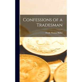 预订 Confessions of a Tradesman: 9781018375731