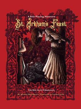 [预订]St. Arkham’s Feast: A Role-Playing Adventure 9781733591232