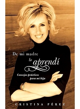 预订 de Mi Madre Lo Aprendi: Consejos Practicos Para Mi Hija: 9780743288613