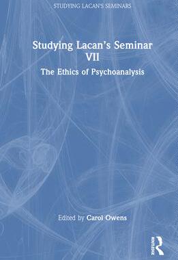 [预订]Studying Lacan’s Seminar VII 9781032586038