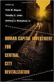 【预售】Human Capital Investment for Central City Revitalization