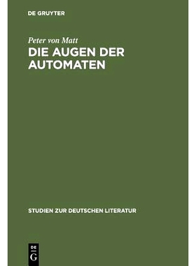预订 Die Augen der Automaten: E. T. A. Hoffmanns Imaginationslehre als Prinzip seiner Erzählkunst: 9783484180185