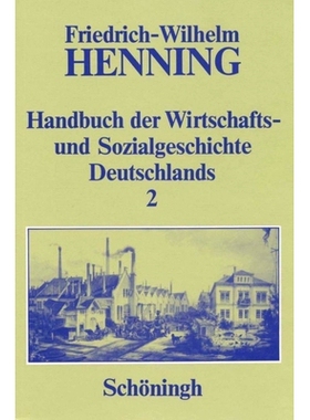 预订 Handbuch der Wirtschafts- und Sozialgeschichte Deutschlands: Deutsche Wirtschafts- und Sozialgeschichte im 19. Jahr