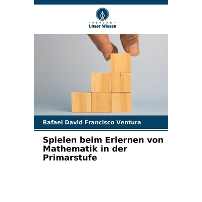 预订 Spielen beim Erlernen von Mathematik in der Primarstufe: DE: 9786209119002
