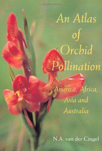 预订 An Atlas of Orchid Pollination