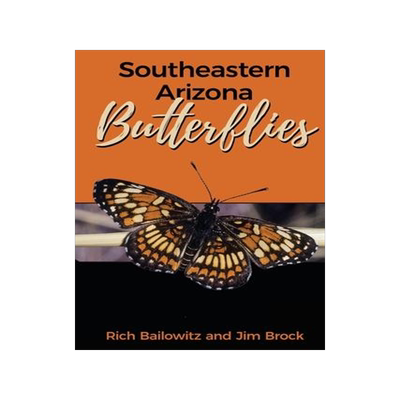 [预订]Southeastern Arizona Butterflies 9781627878654