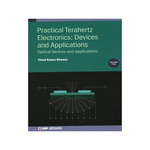 [预订]Practical Terahertz Electronics: Optical devices and applications 9780750348843