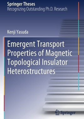 【预订】Emergent Transport Properties of Magnetic Topological Insulator Heterostructures 9789811571855