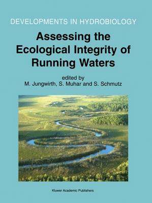 【预订】assessing the ecological integrity of running waters