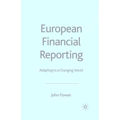 预订 European Financial Reporting: Adapting to a Changing World: 9781349400720