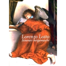 预订 Lorenzo Lotto : itinerari bergamaschi: 9788877668158