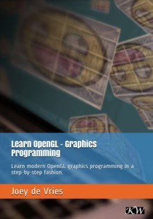 【预订】Learn OpenGL: Learn modern OpenGL graphics programming in a step-by-step fashion. 9789090332567