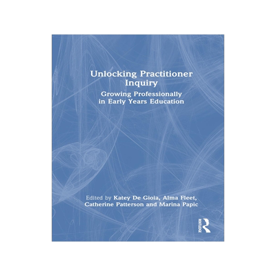 [预订]Unlocking Practitioner Inquiry 9781032158266