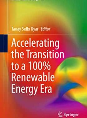 【预订】Accelerating the Transition to a * Renewable Energy Era