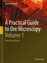 【预订】A Practical Guide to Ore Microscopy—Volume 1 9783031126536