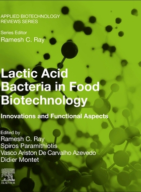 [预订]Lactic Acid Bacteria in Food Biotechnology