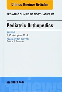 Clinics Pediatric Issue Orthopedics 预订