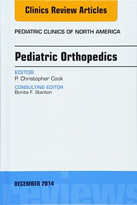 【预订】Pediatric Orthopedics, An Issue of Pediatric Clinics