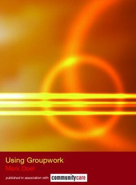 【预订】Using Groupwork