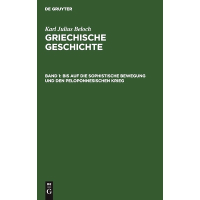 预订 Bis auf die sophistische Bewegung und den Peloponnesischen Krieg: 9783112357910