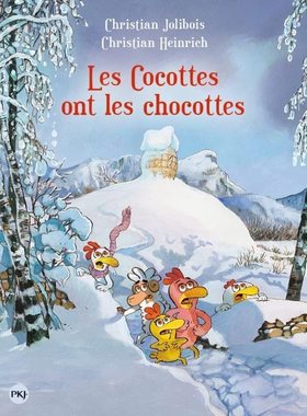 预订 不一样的卡梅拉新作20 锅炖巧克力 精装法语原版 儿童节礼物 法国进口 Les P'tites Poules Les cocottes ont les chocottes