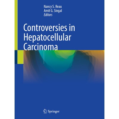 预订 Controversies in Hepatocellular Carcinoma 肝细胞癌的争议 9783031902246