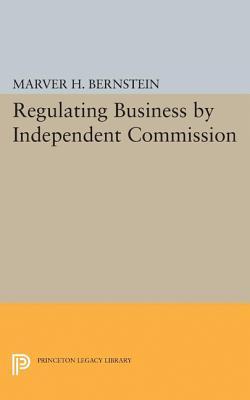 【预订】Regulating Business by Independent Commission